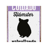 Hamsterin Varoituskyltti Magnet & Steel 14,8 x 21 cm