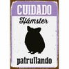Hamsterin Varoituskyltti Magnet & Steel 14,8 x 21 cm