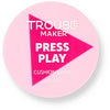 Trouble Maker - Press Play Cushion Blush - Tvářenka v houbičce 4 g